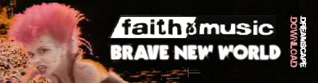 [ Faith & Music - Download 3 - Brave New World ]