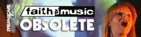 [ Faith & Music - Download 4 - Obsolete ]