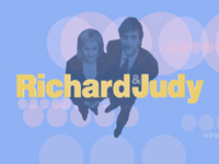 [ Richard & Judy ]