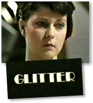 [ Glitter - Toyah as Sue ]